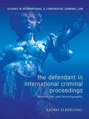 cover image of The Defendant in International Criminal Proceedings